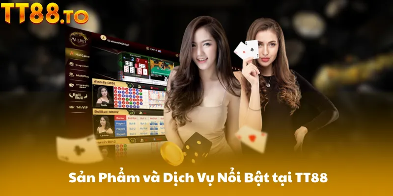 Sản Phẩm và Dịch Vụ Nổi Bật
