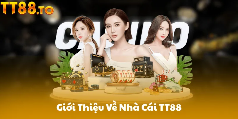 Giới Thiệu Về TT88